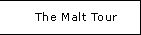 The Malt Tours